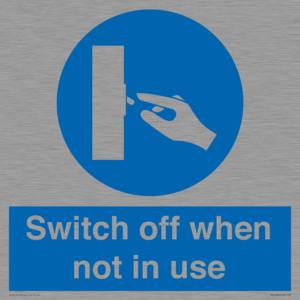 Switch off when not in use